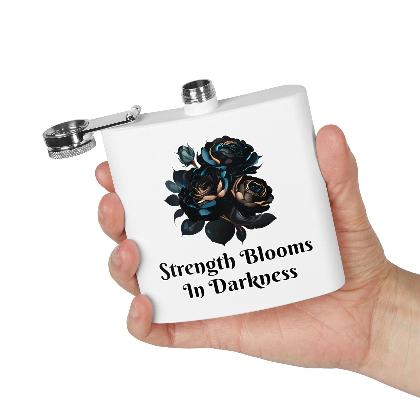 Strength Blooms in Darkness Stainless Steel Flask, 6oz