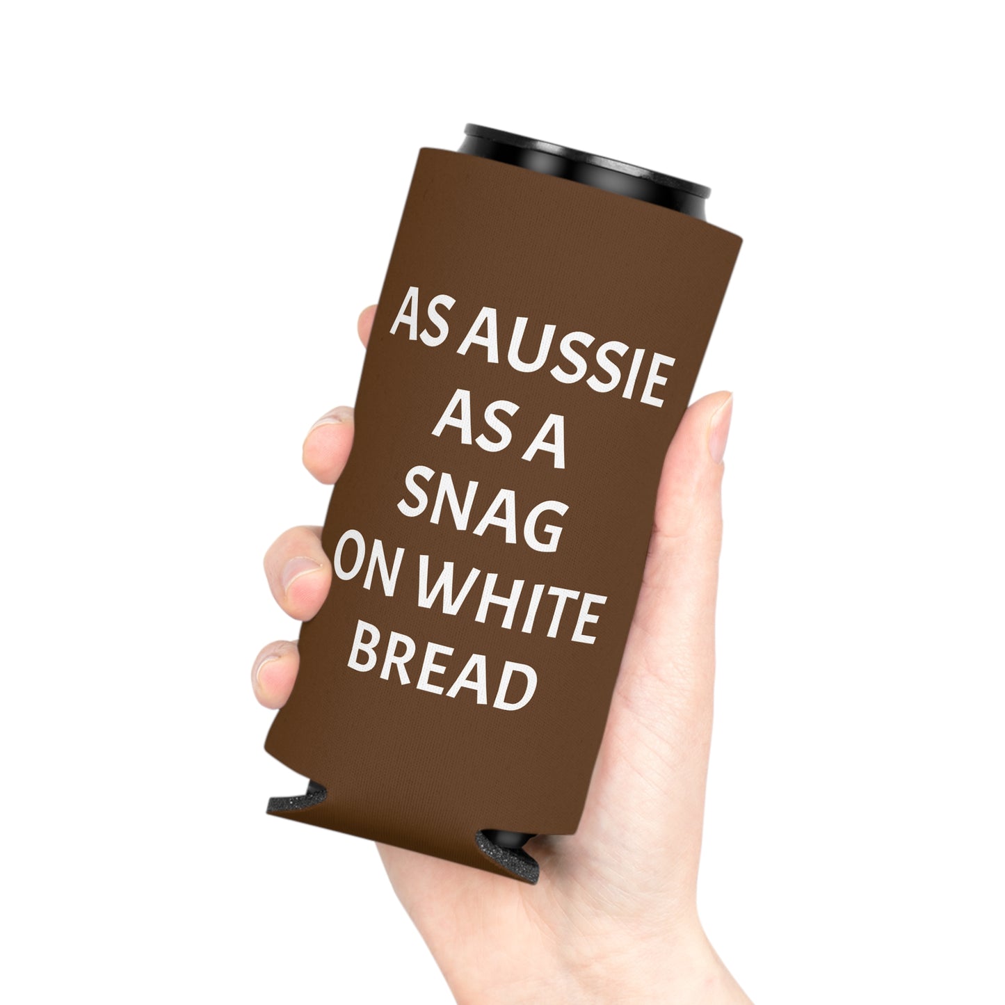 As Aussie As A Snag On White Bread Can Cooler