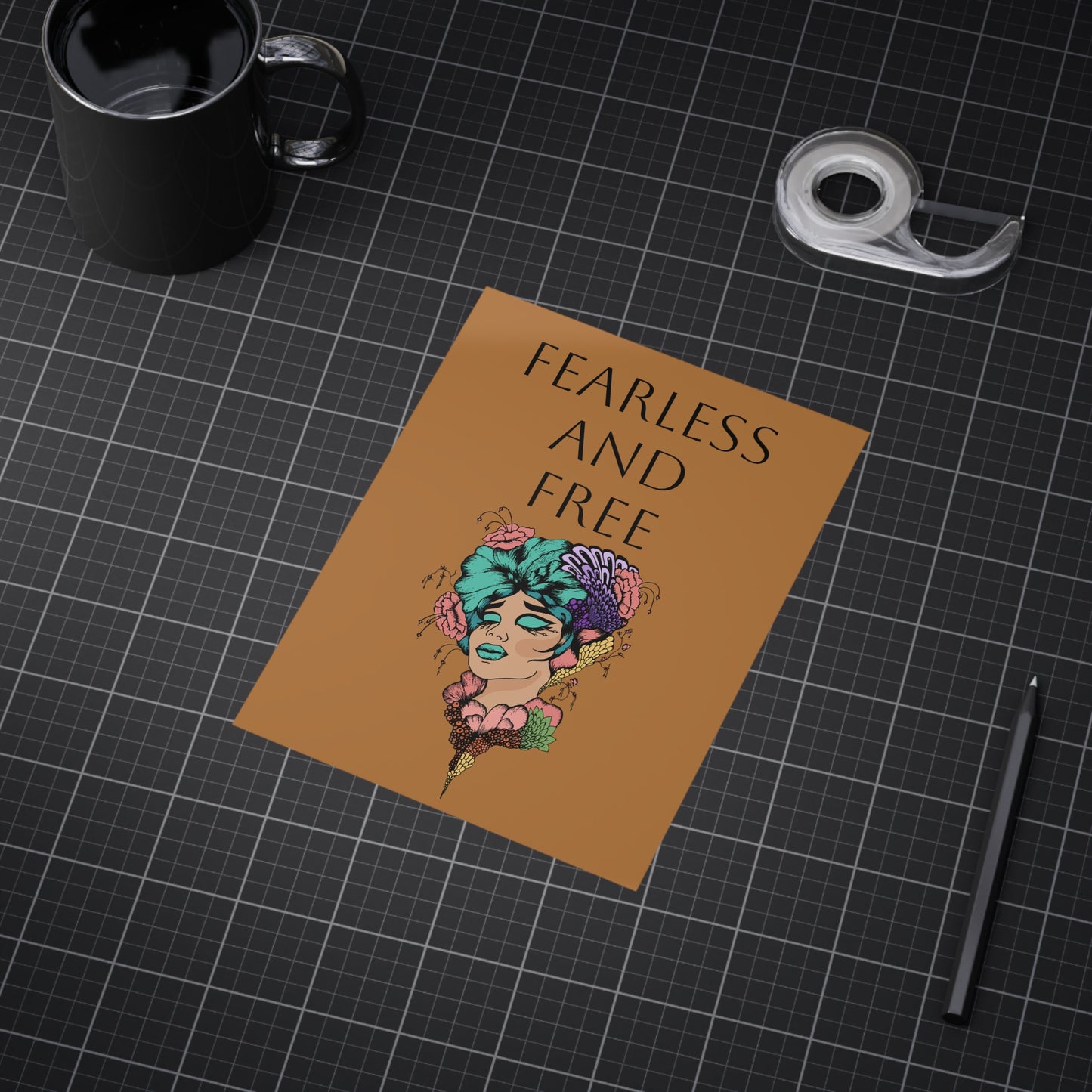 Fearless and Free Unframed Prints