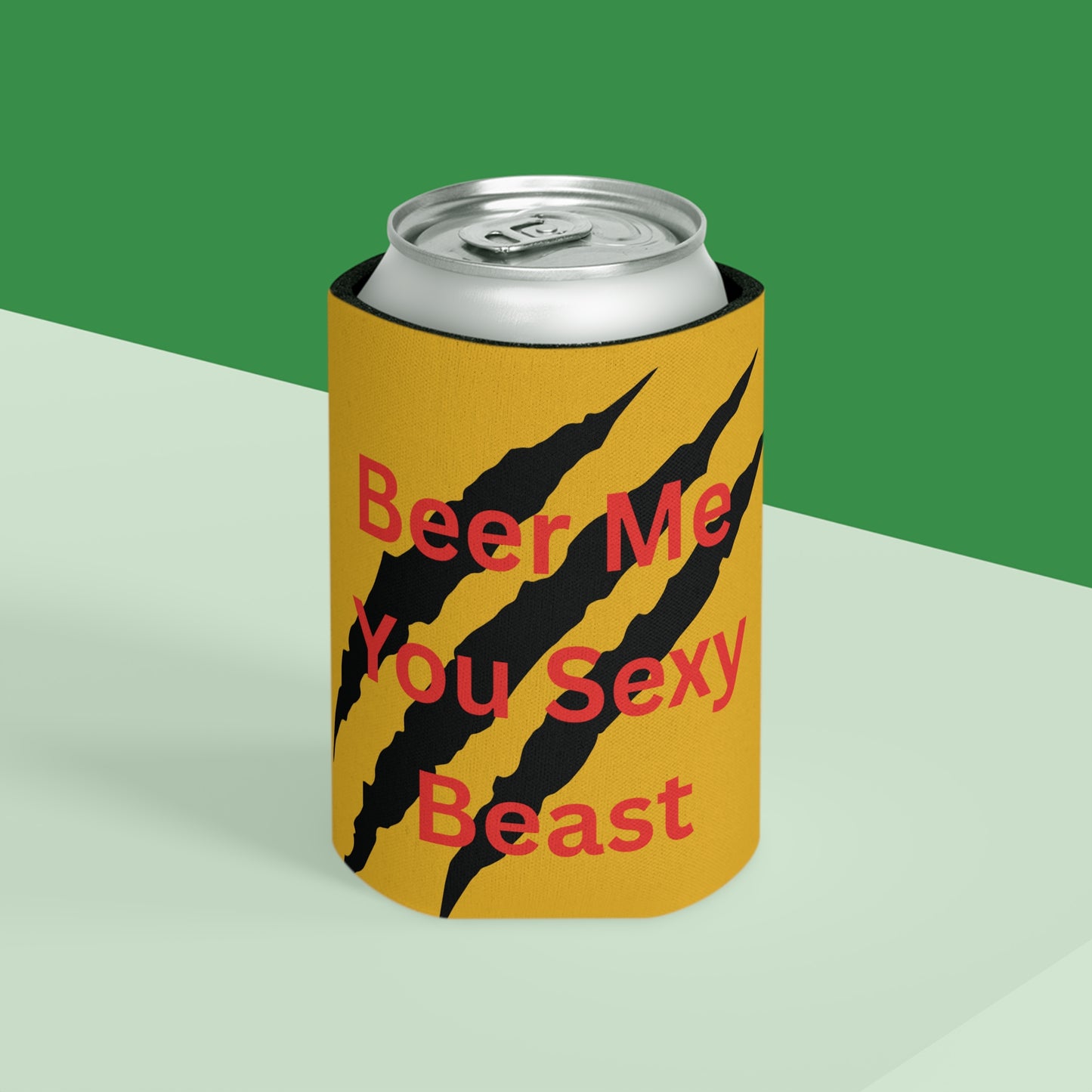 Beer Me You Sexy Beast Can Cooler