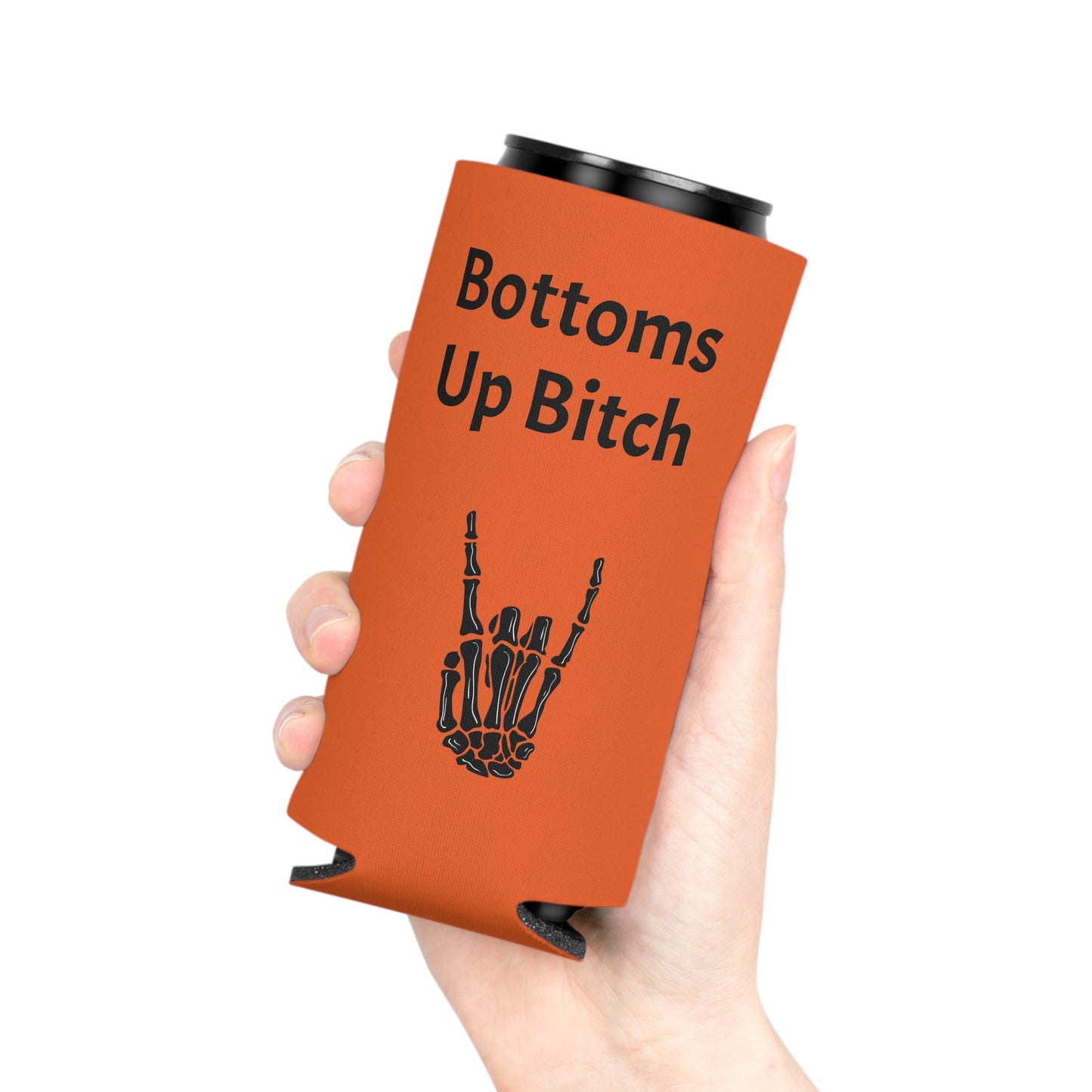 Bottoms Up Bitches Can Cooler