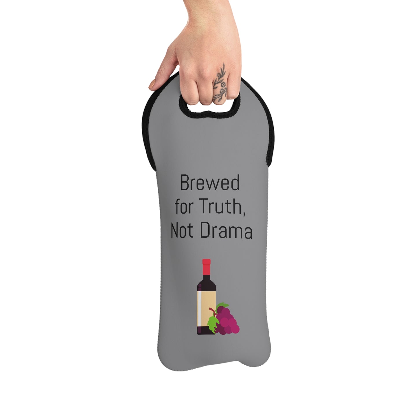 Brewed for Truth, Not Drama - Wine Tote Bag