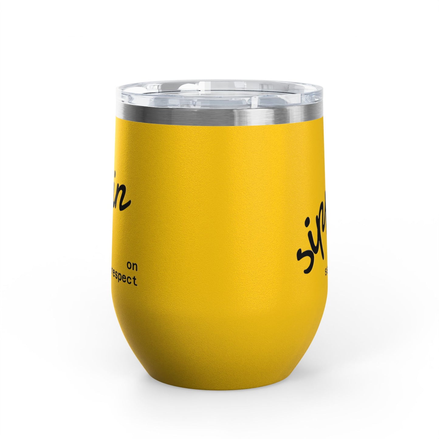 Sippin on Self Respect Wine Tumbler, 12oz
