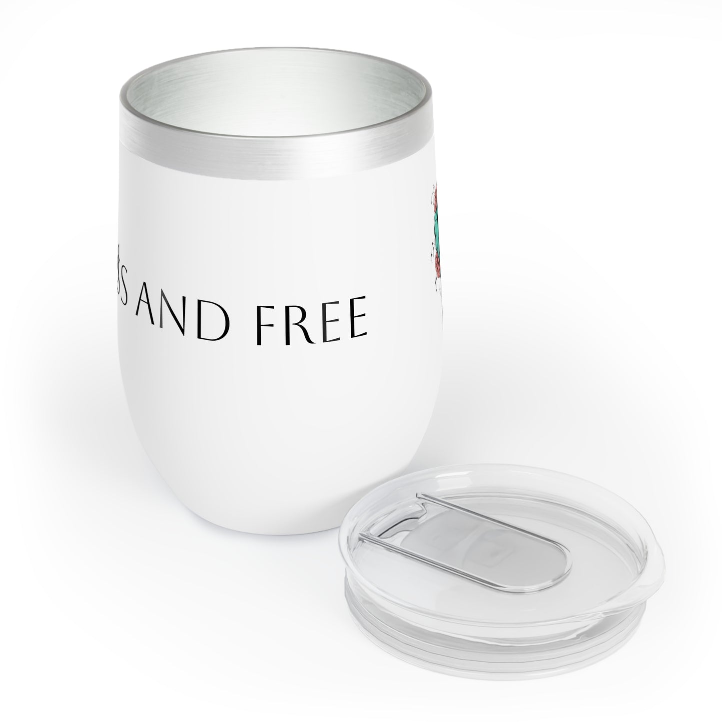 Fearless and Free Chill Wine Tumbler