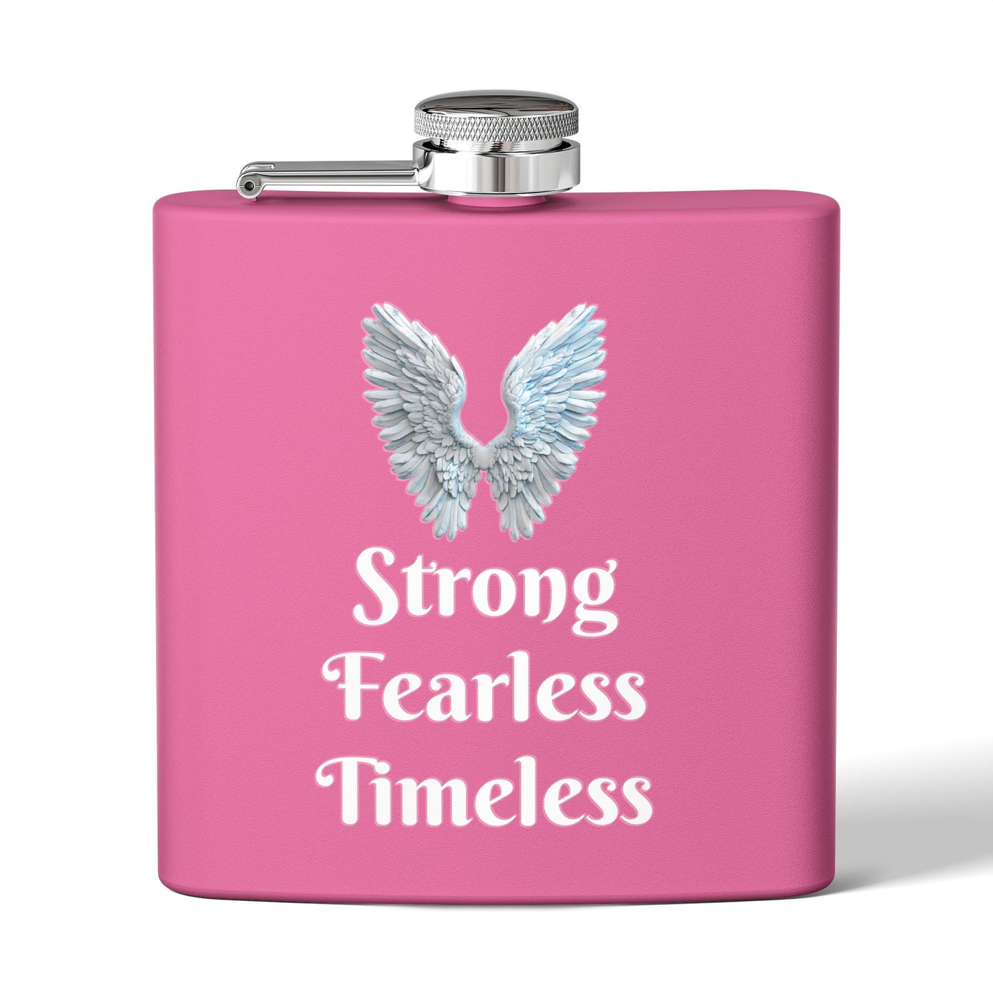 Strong Fearless Timeless Stainless Steel Flask, 6oz