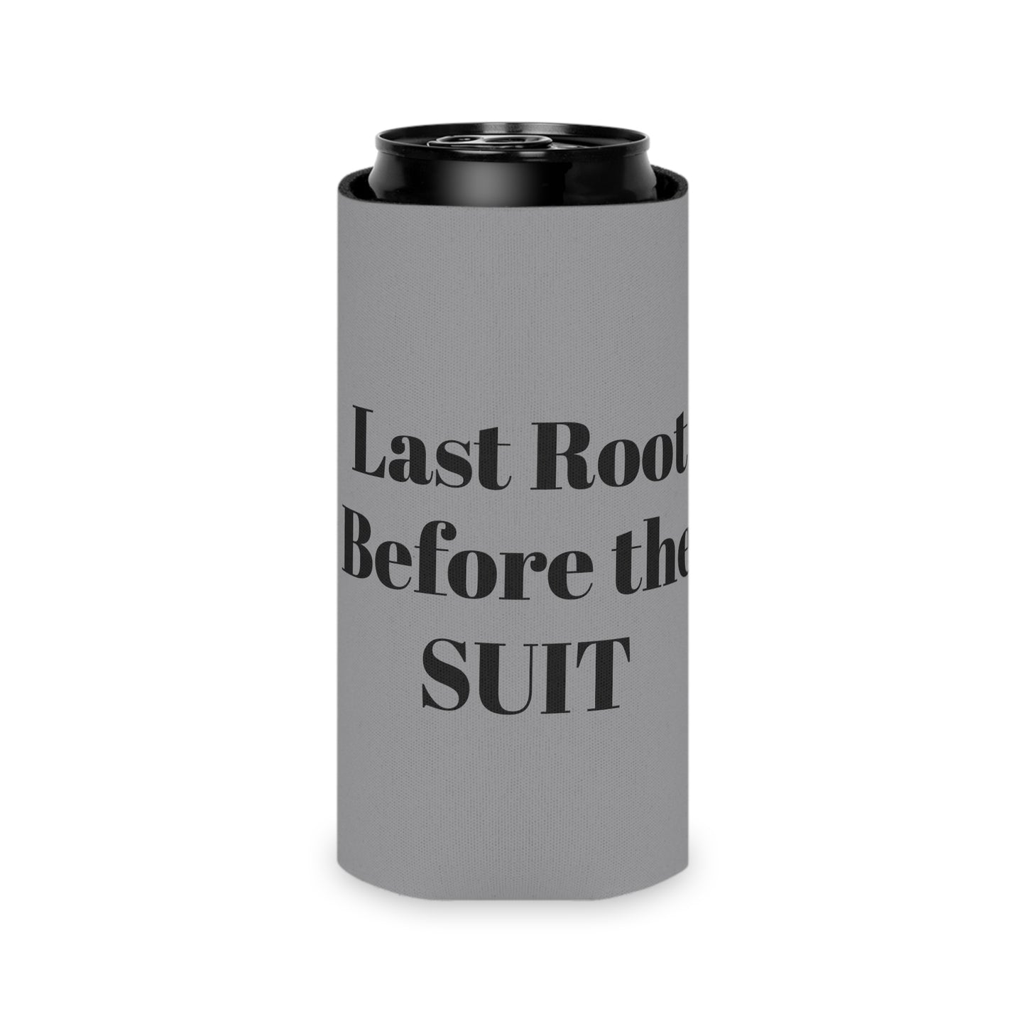 Last Root Before the SUIT Can Cooler