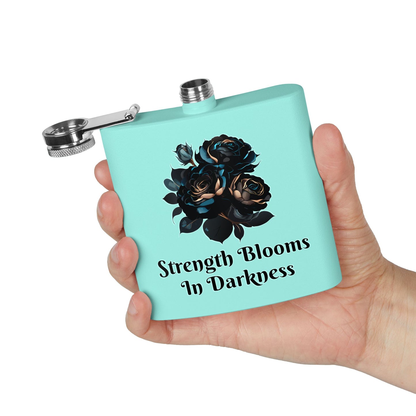Strength Blooms in Darkness Stainless Steel Flask, 6oz
