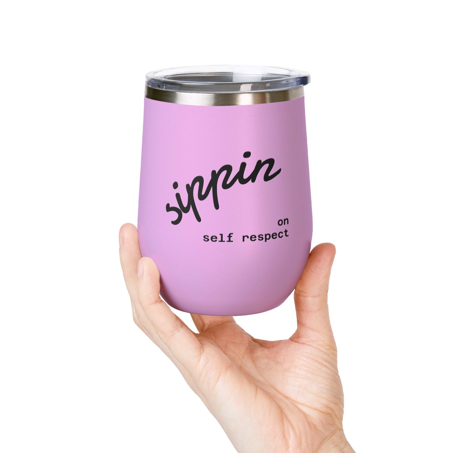 Sippin on Self Respect Wine Tumbler, 12oz