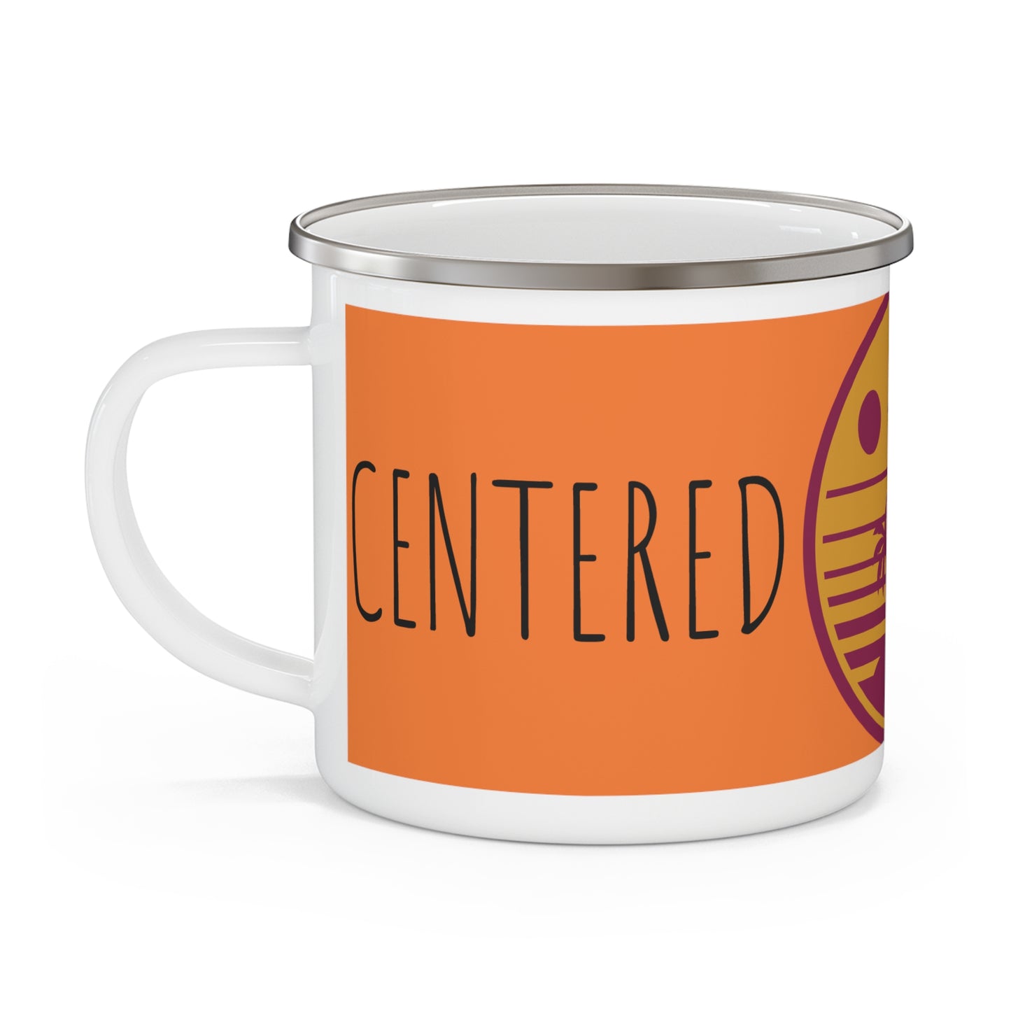 Centered Not Shaken Enamel Camping Mug
