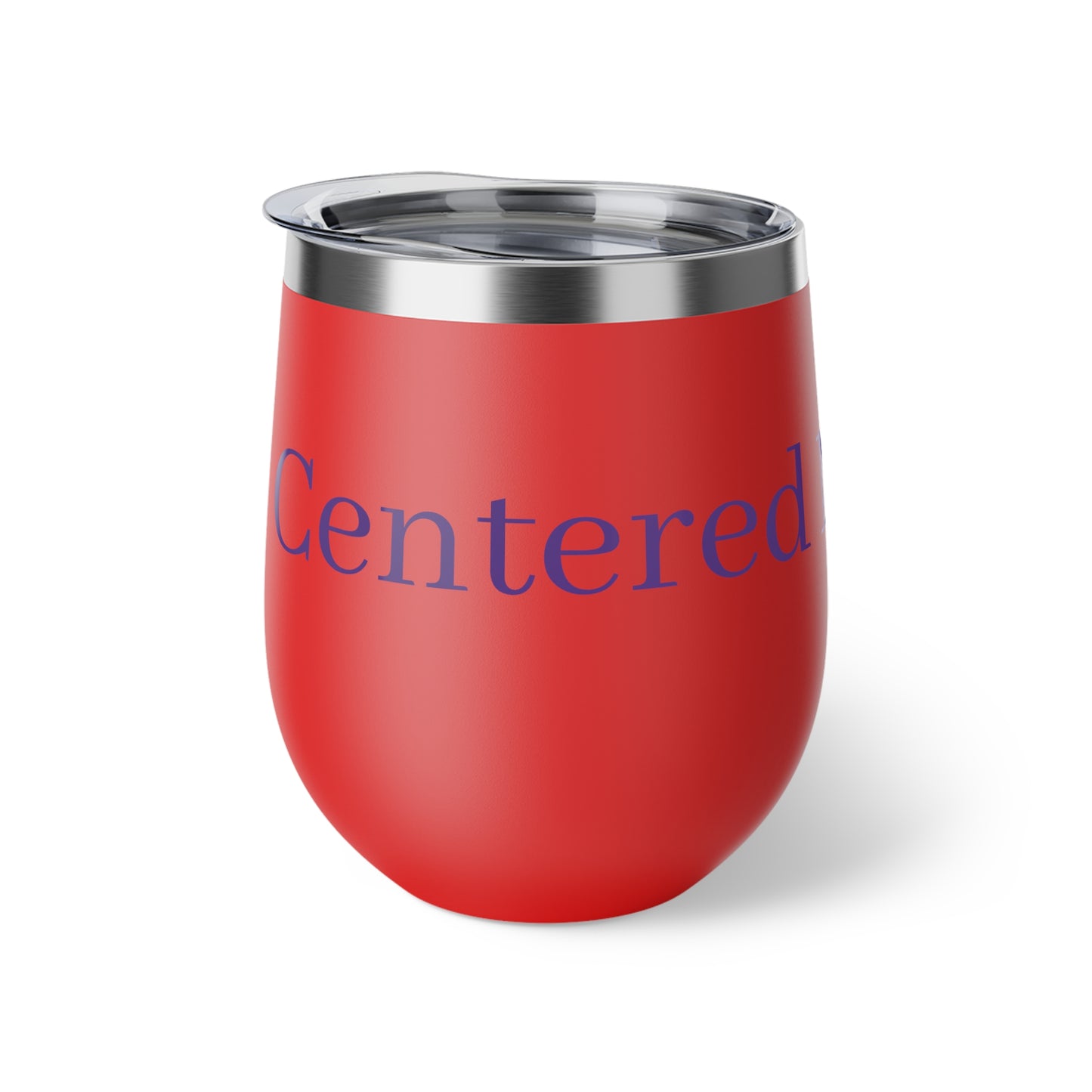 Centered Not Shaken Copper Vacuum Insulated Cup, 12oz