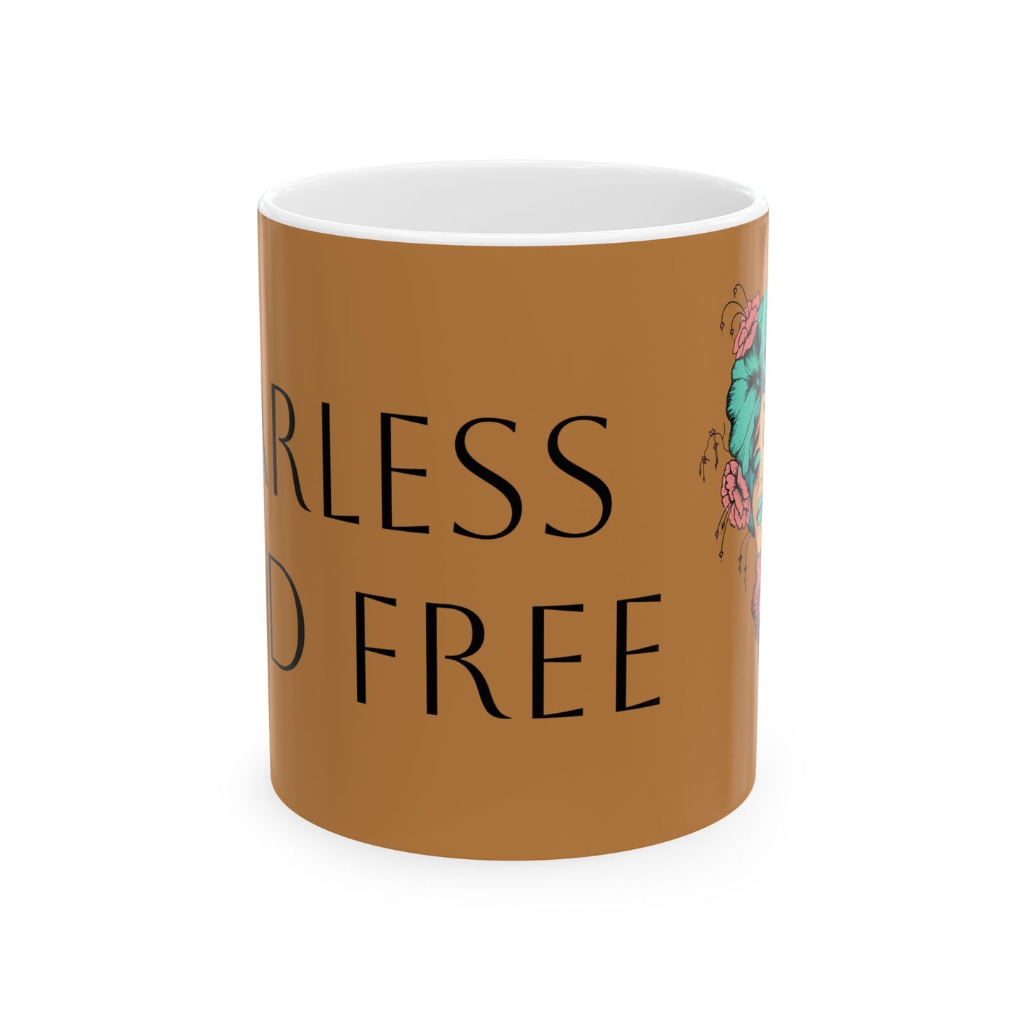 Fearless and Free Ceramic Mug, (11oz, 15oz)