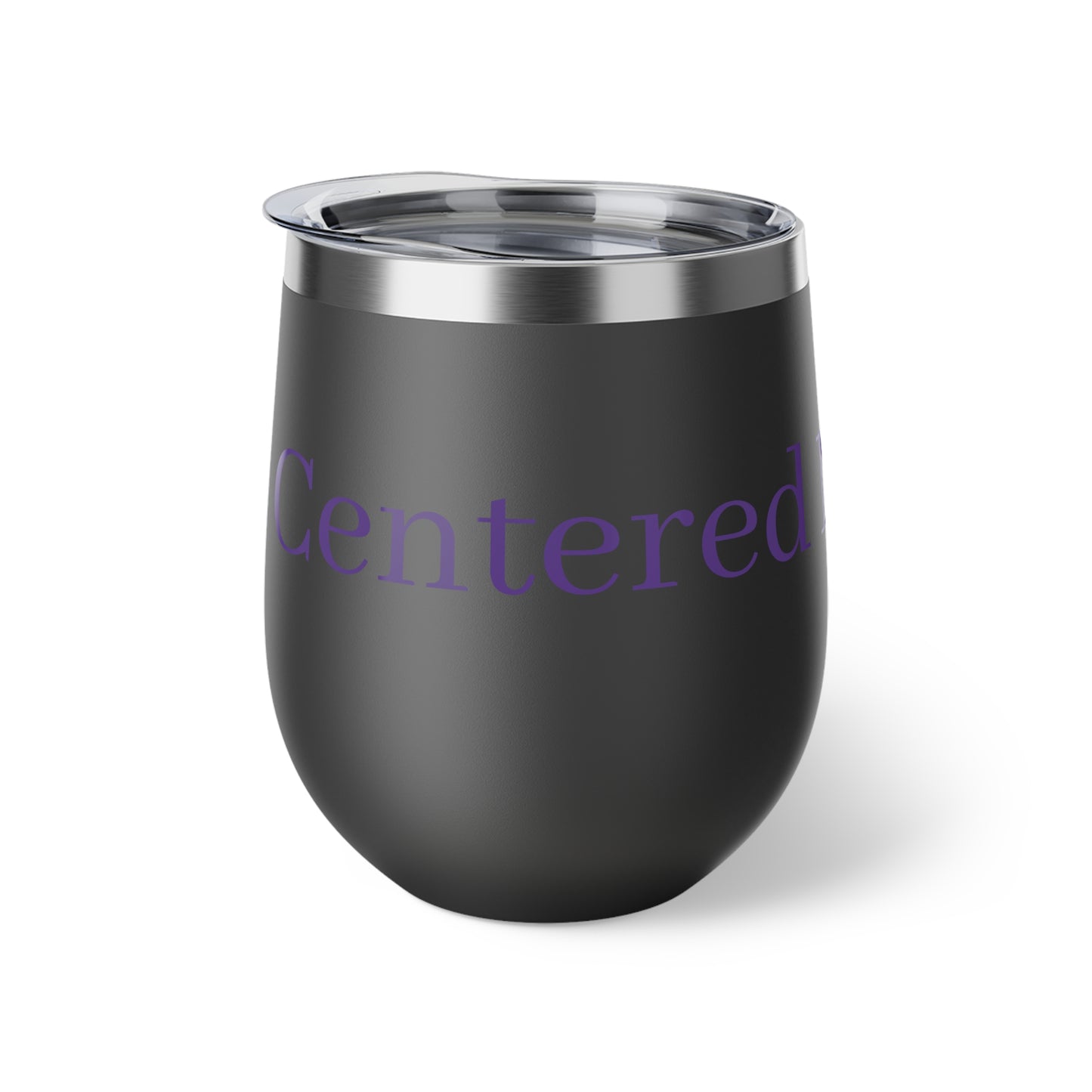 Centered Not Shaken Copper Vacuum Insulated Cup, 12oz