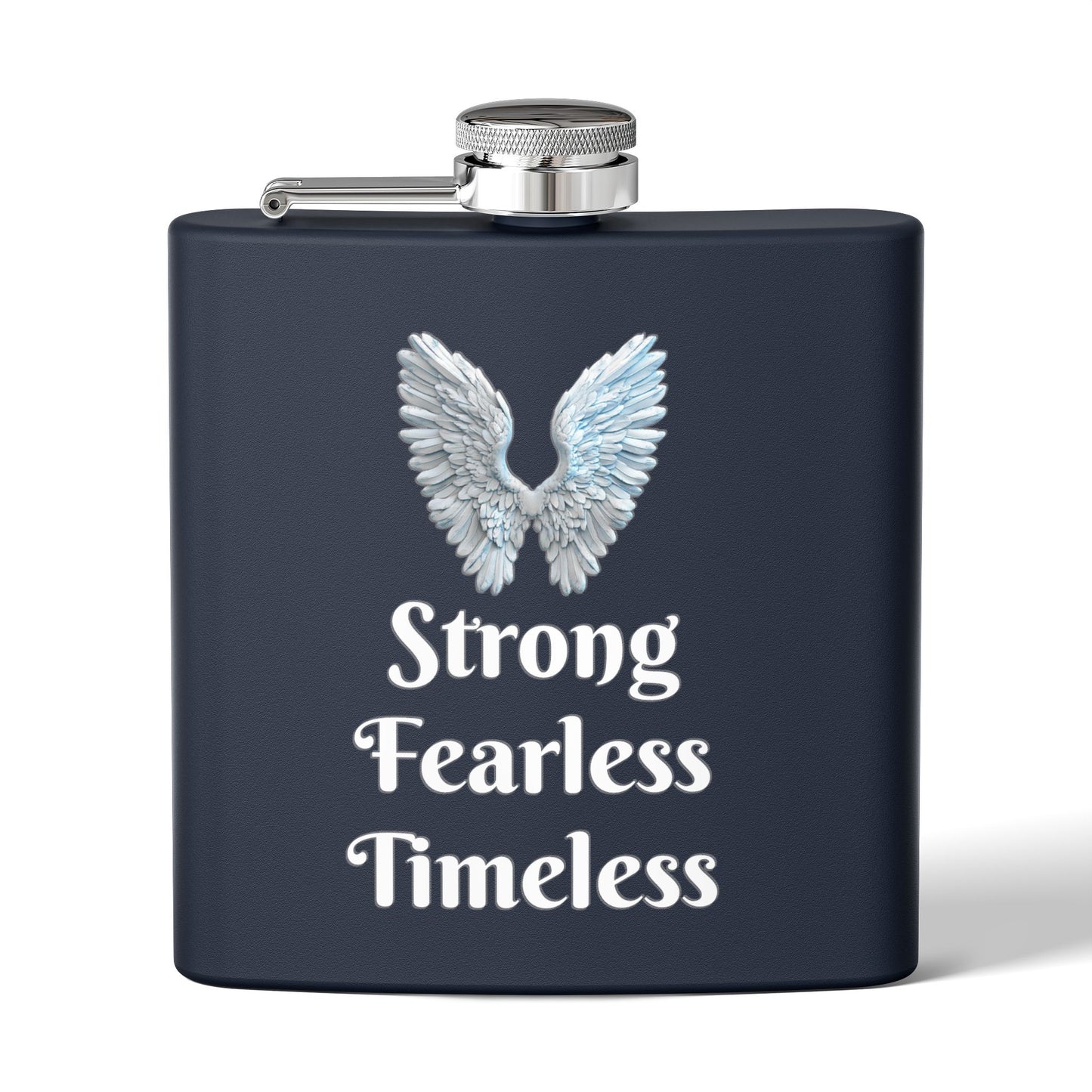 Strong Fearless Timeless Stainless Steel Flask, 6oz