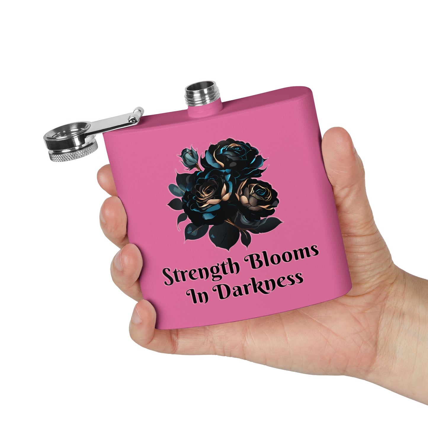 Strength Blooms in Darkness Stainless Steel Flask, 6oz