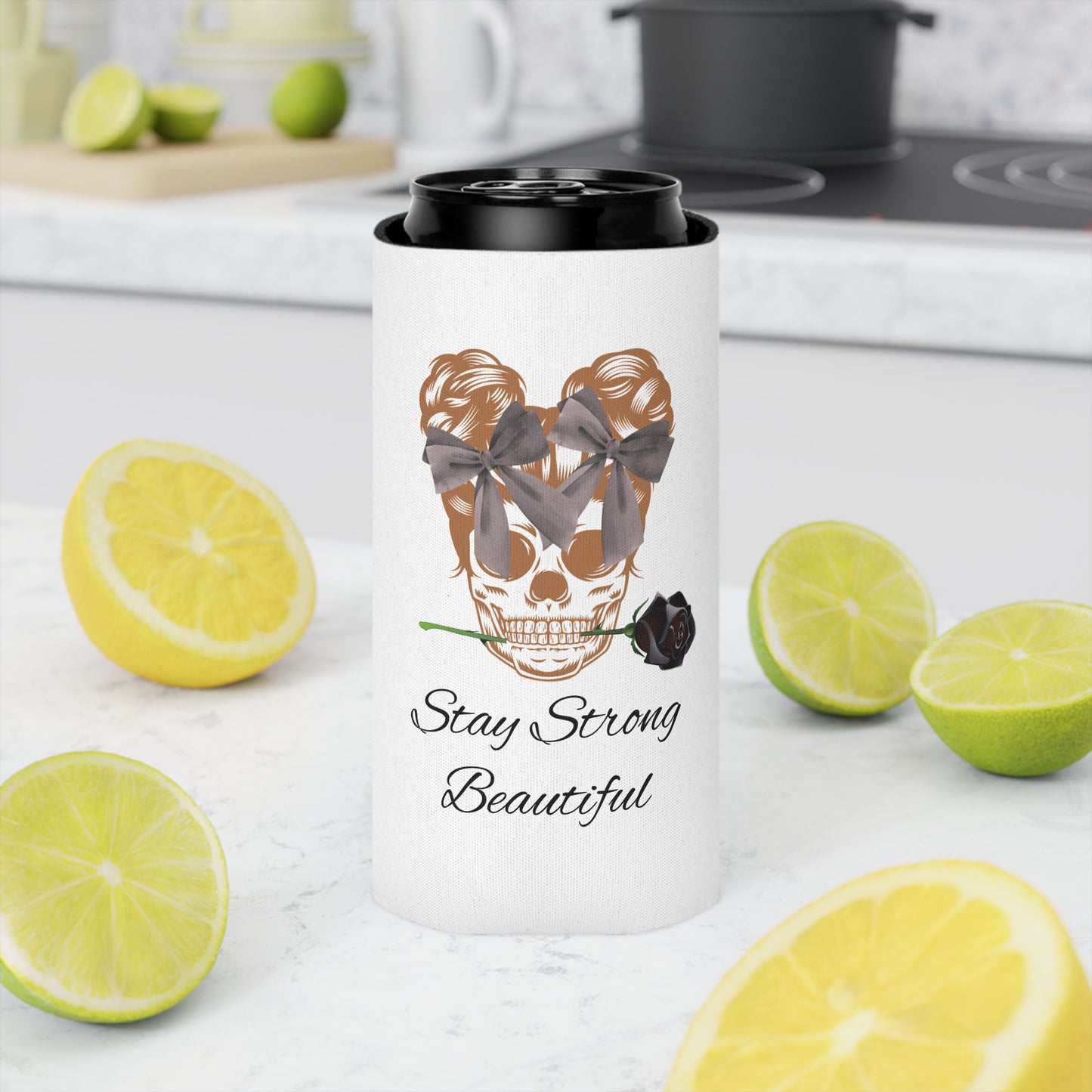 Stay Strong Beautiful Can Cooler
