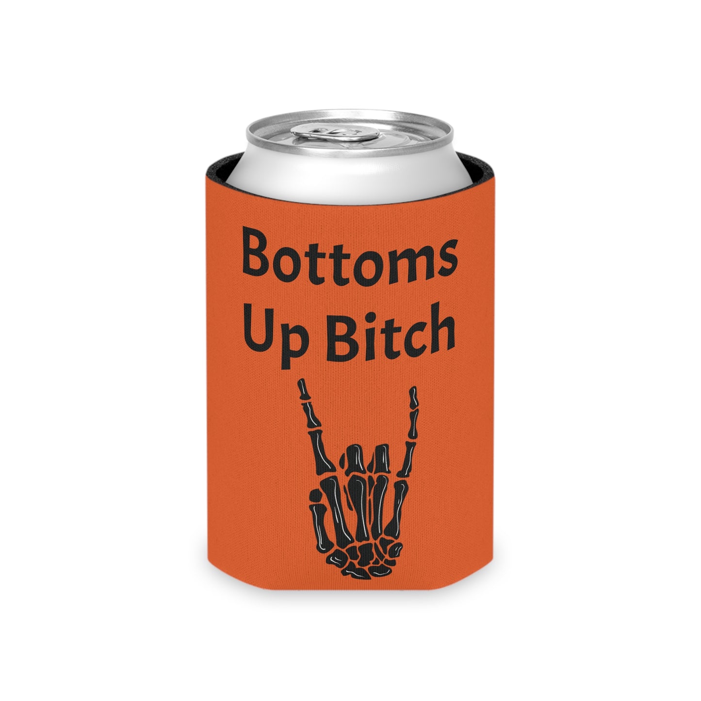 Bottoms Up Bitches Can Cooler