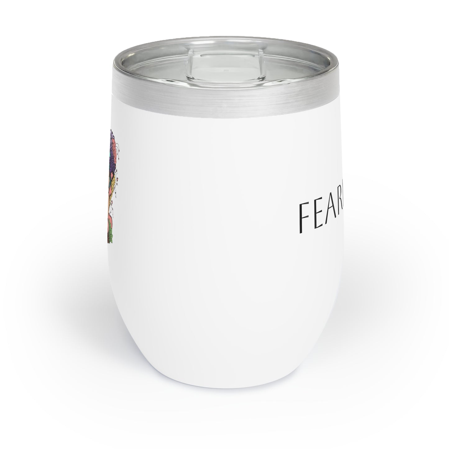 Fearless and Free Chill Wine Tumbler
