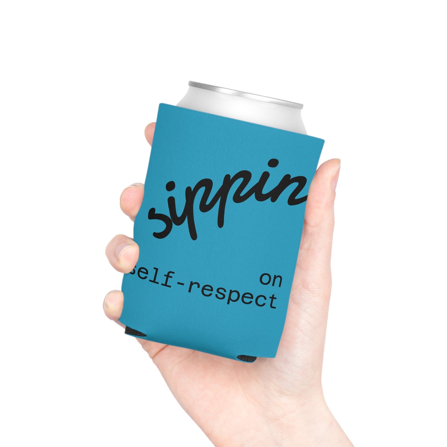 Sipping on Self Respect Can Cooler