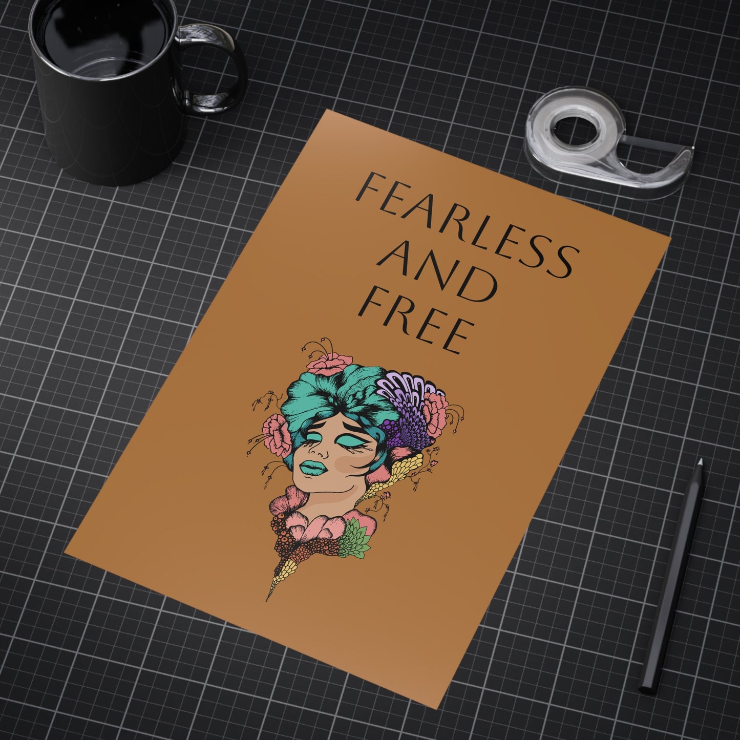 Fearless and Free Unframed Prints