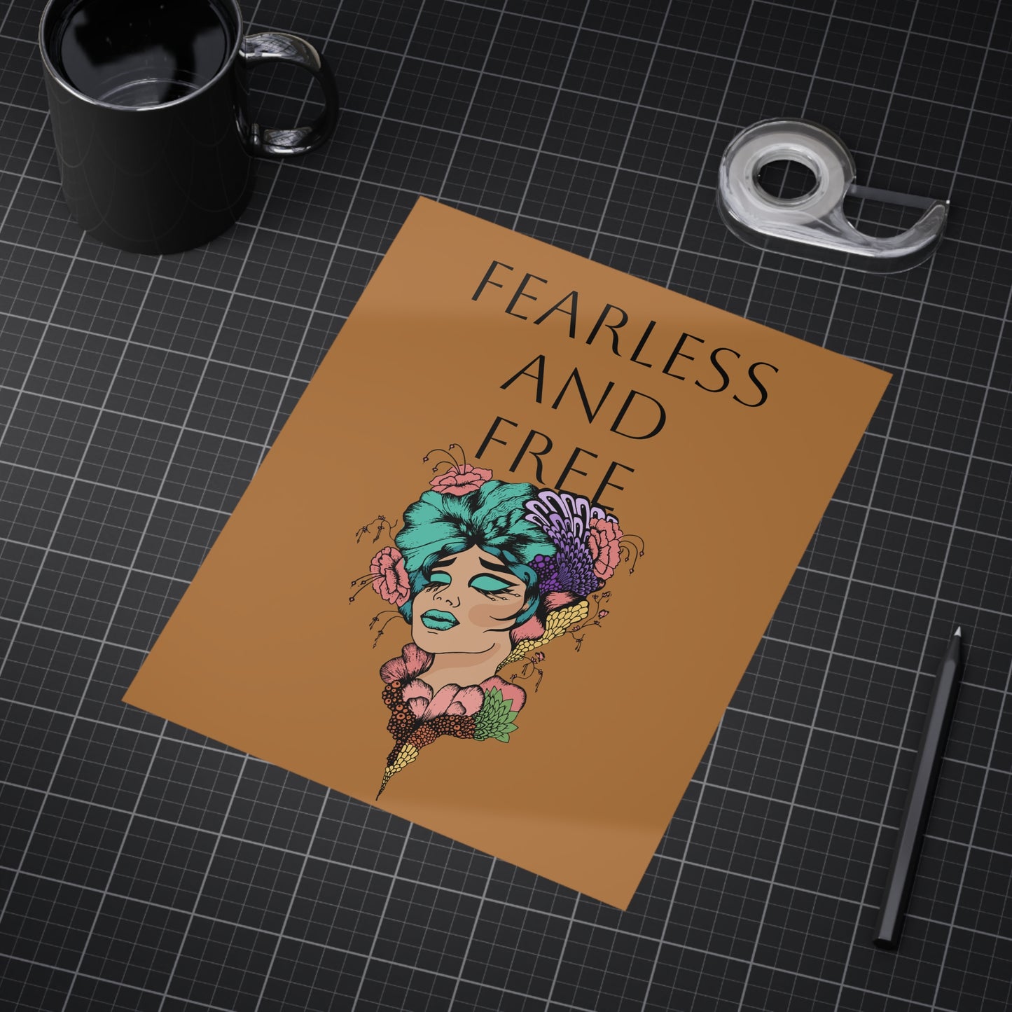 Fearless and Free Unframed Prints