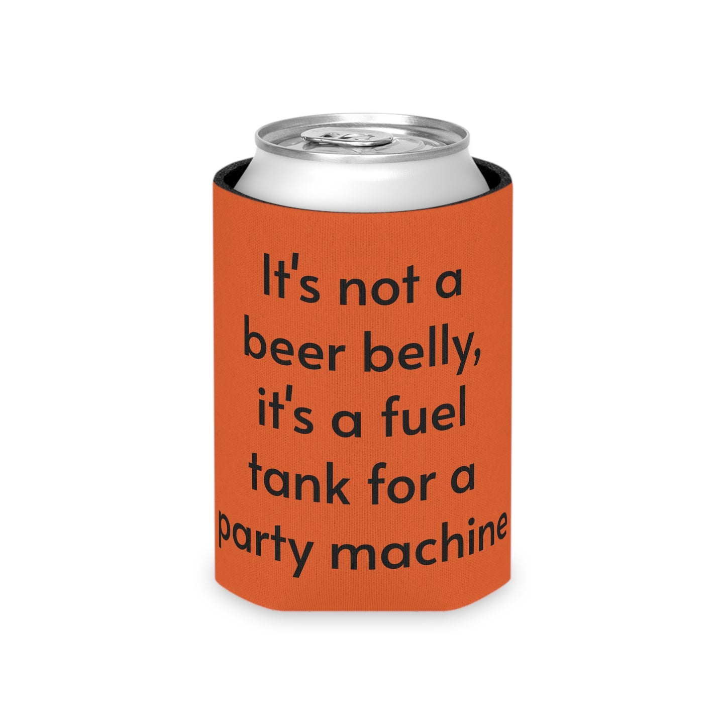 Its not a beer belly, its a fuel tank for a party machine Can Cooler