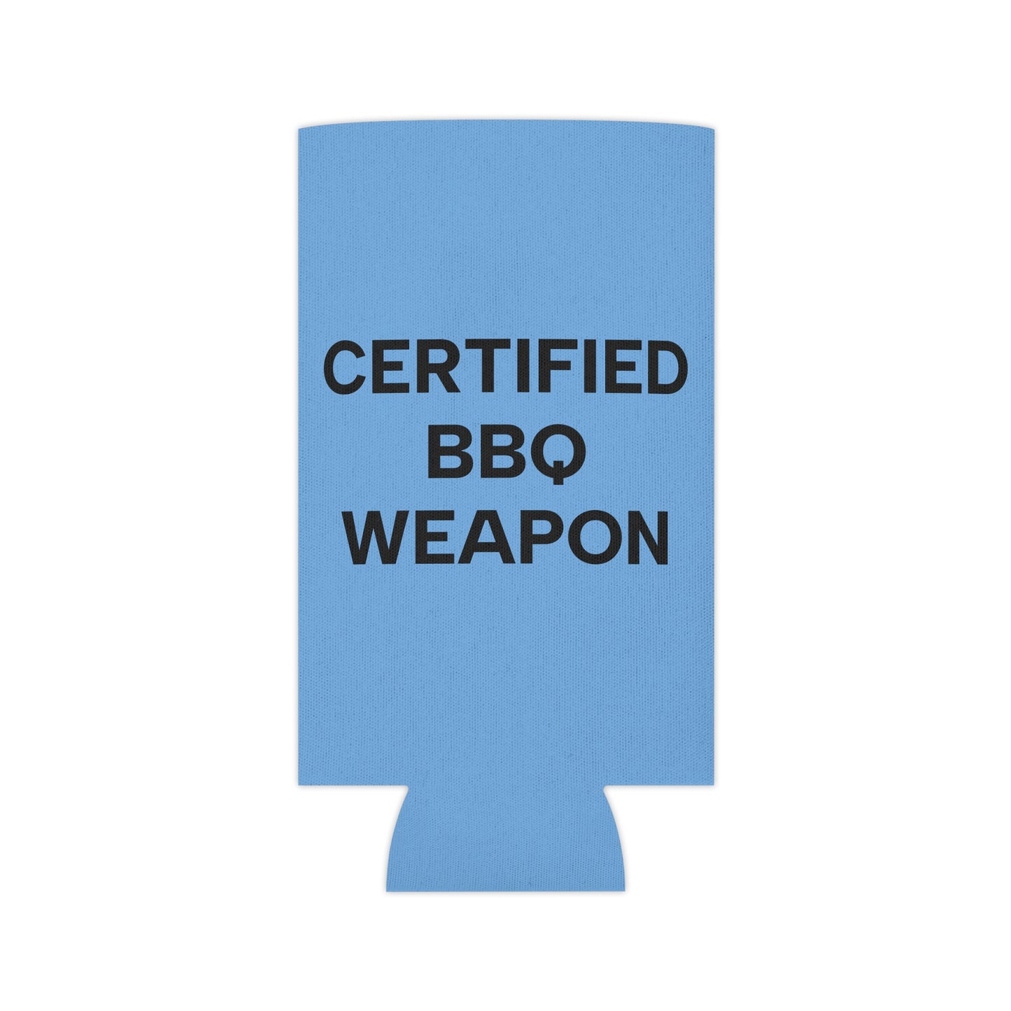 Certified BBQ Weapon Can Cooler