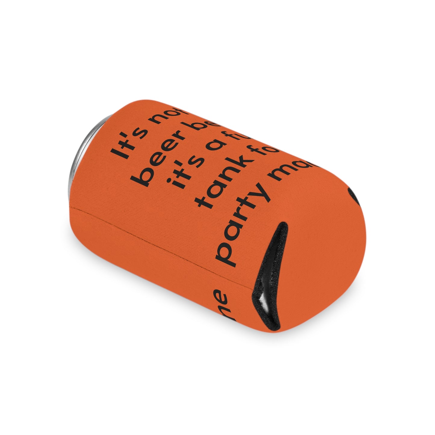 Its not a beer belly, its a fuel tank for a party machine Can Cooler