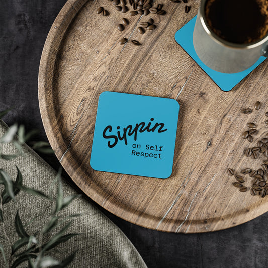 Sippin on Self Respect Coasters