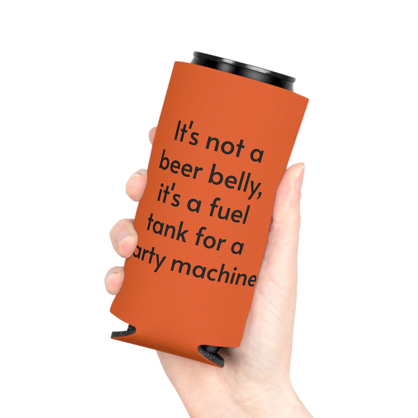 Its not a beer belly, its a fuel tank for a party machine Can Cooler