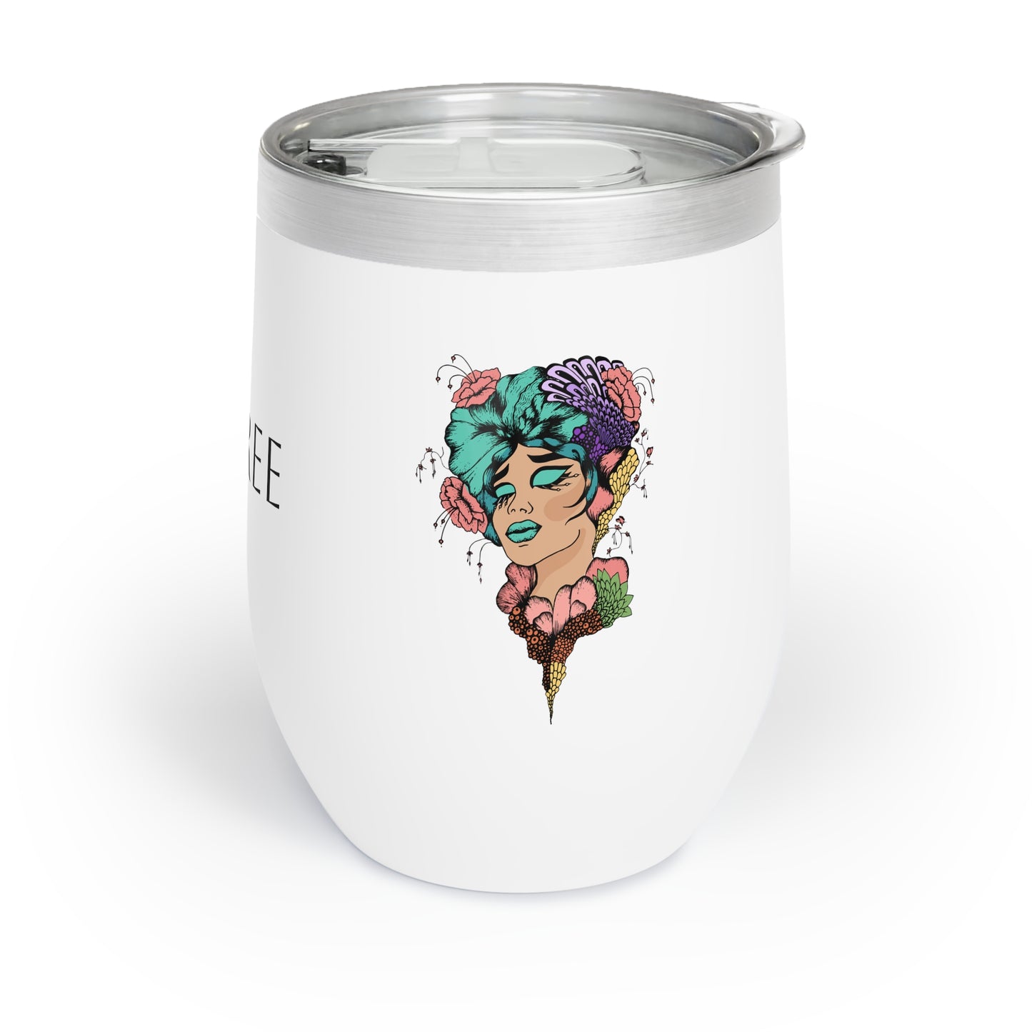 Fearless and Free Chill Wine Tumbler