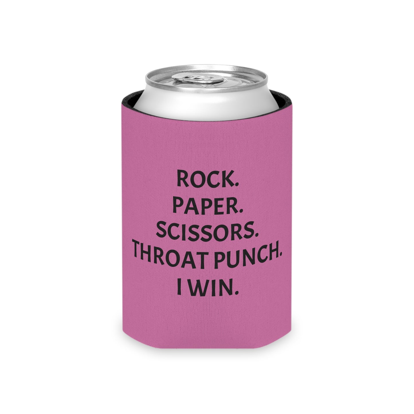 Rock. Paper. Scissor. Throat Punch. I Win Can Cooler