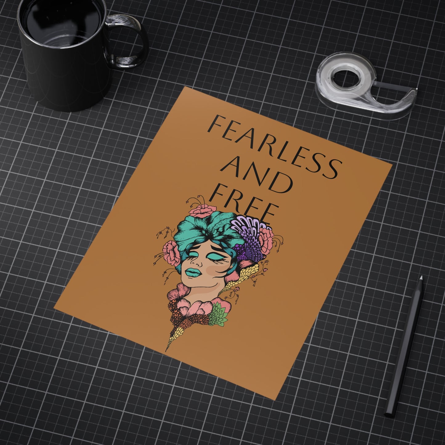 Fearless and Free Unframed Prints