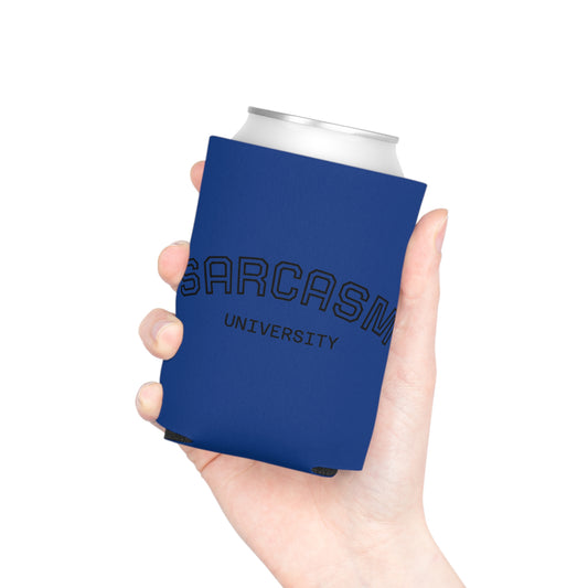 Sarcasm University Can Cooler