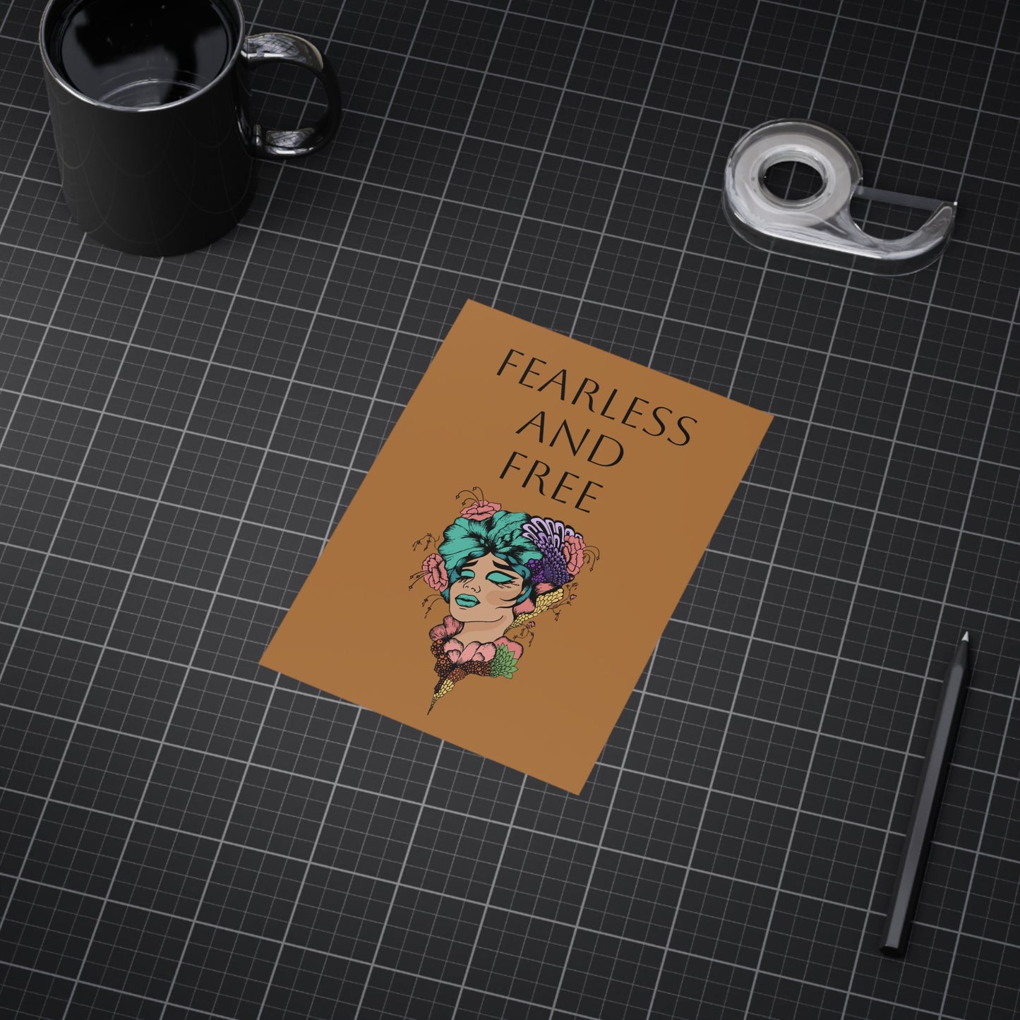 Fearless and Free Unframed Prints