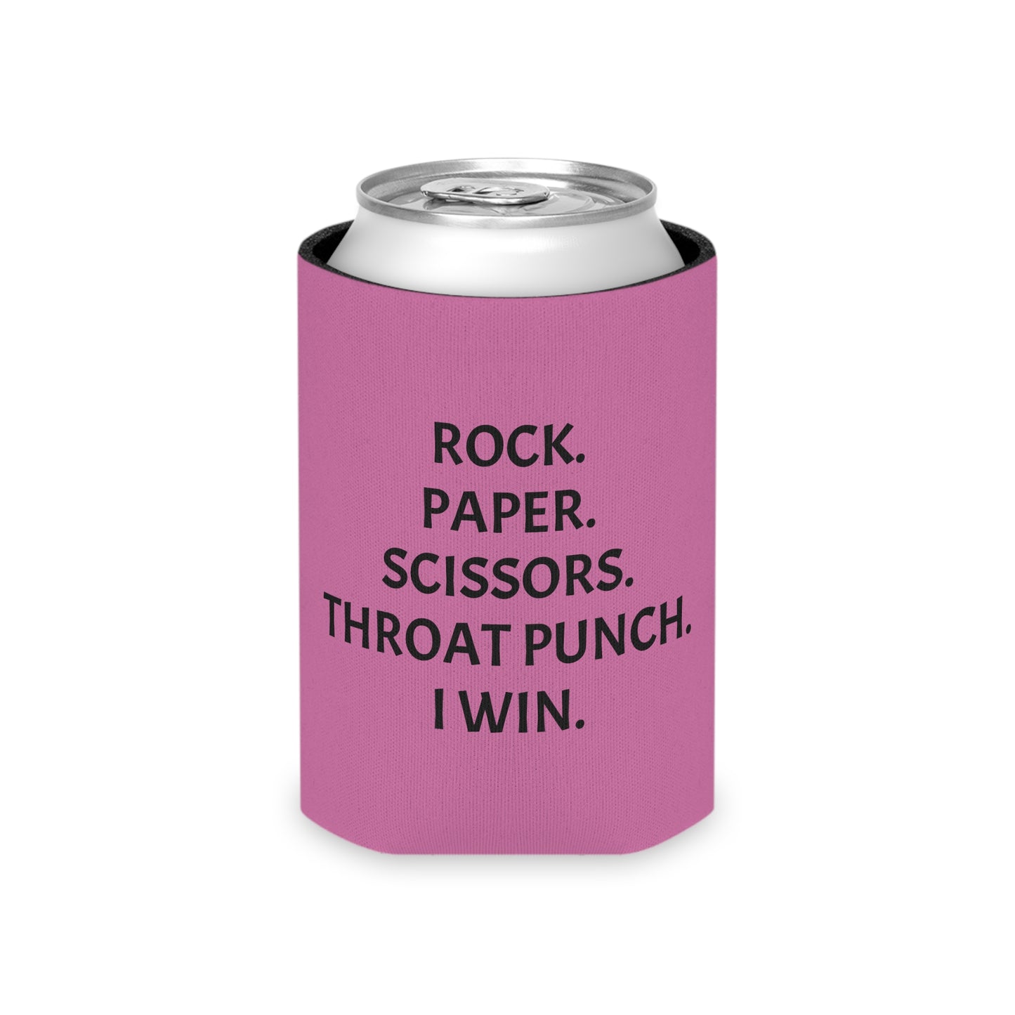 Rock. Paper. Scissor. Throat Punch. I Win Can Cooler